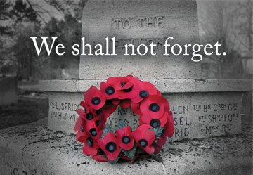 We Shall Not Forget Remembrance Day