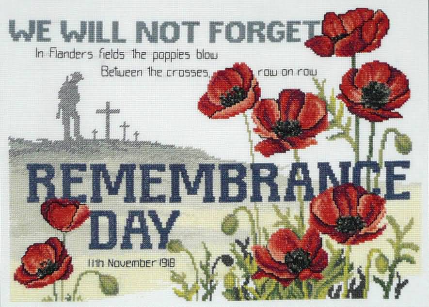 We Will Not Forget Remembrance Day