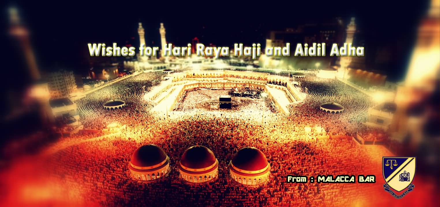 Wishes For Hari Raya Haji And Aidil Adha