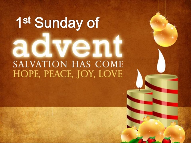 1st Sunday Of Advent Salvation Has Come Hope, Peace, Joy, Love