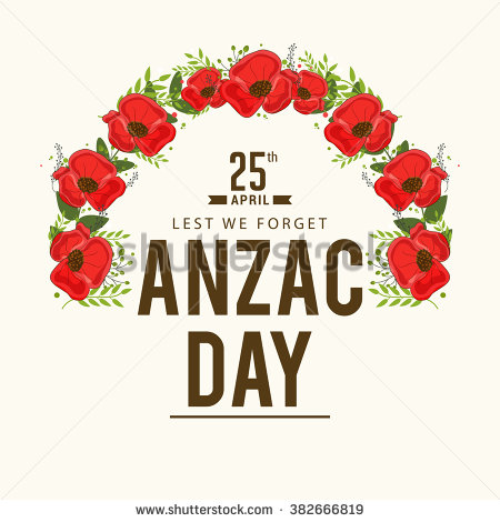 25th April Lest We Forget Anzac Day Poppies Design Picture