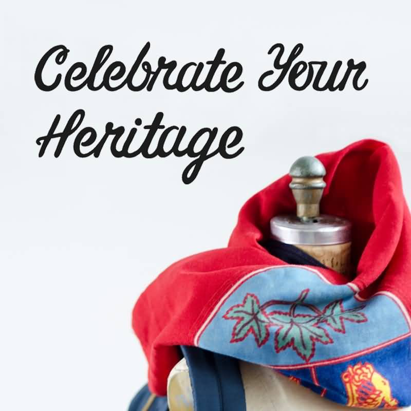 Celebrate Your Heritage