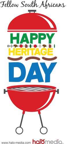 Fellow South Africans Happy Heritage Day