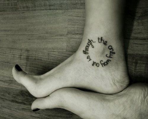 Foot Quote Tattoo Idea For Girls