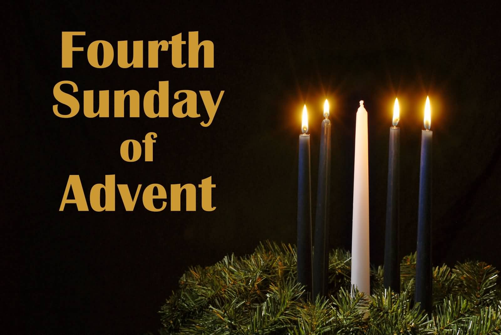 Fourth Sunday Of Advent