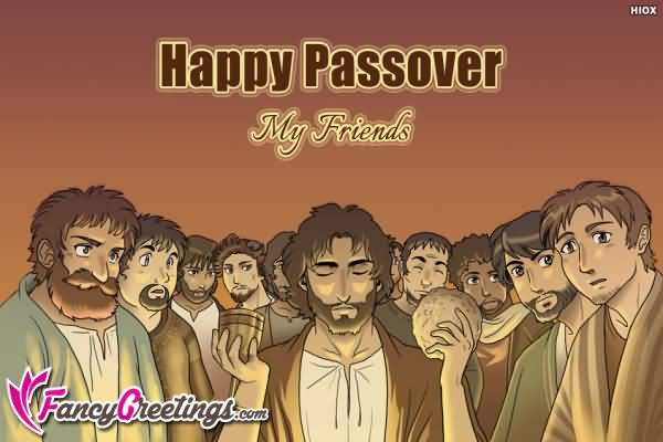 Happy Passover My Friends