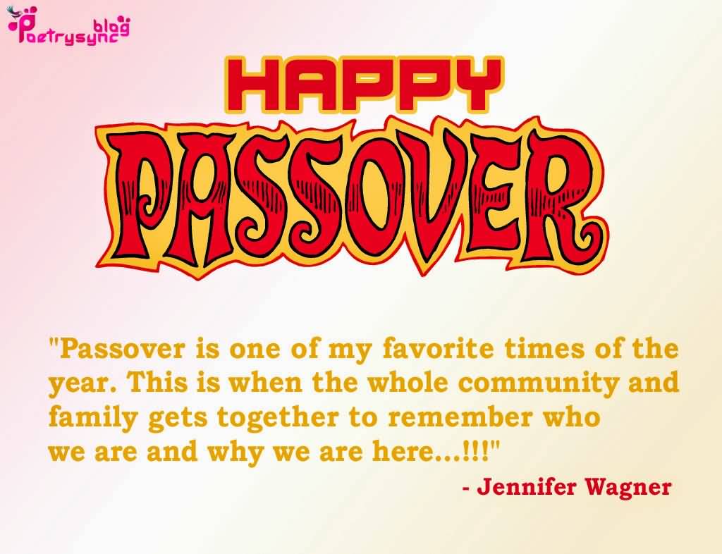 Happy Passover Passover Is One Of My Favorite Times Of The Year.
