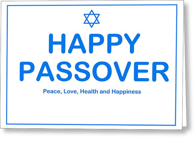 Happy Passover Peace, Love, Health And Happiness