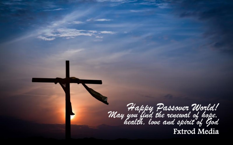 Happy Passover World May You Find The Renewal Of Hope, Health, Love And Spirit Of God