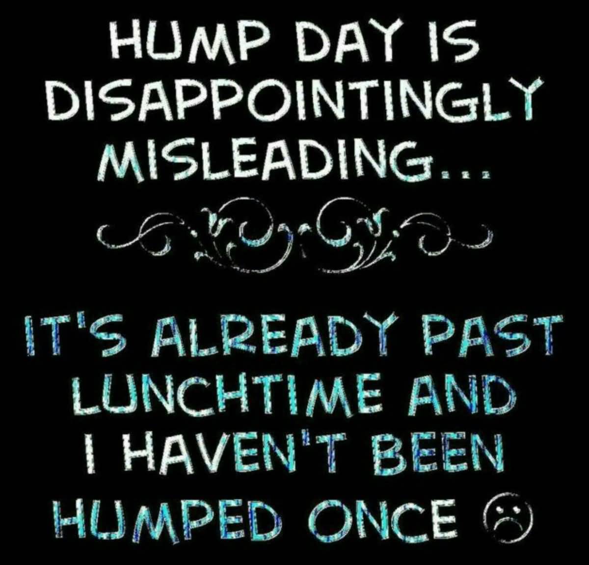 Hump Day Is Disappointingly Misleading