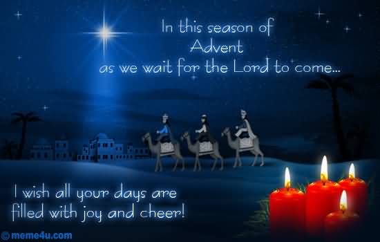 In This Season Of Advent As We Wait For The Lord To Come
