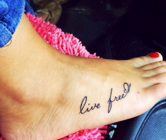 Live Free Tattoo On Right Foot