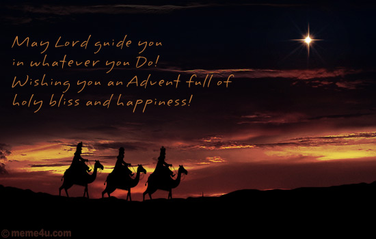 May Lord Guide You In Whatever You Do Wishing You An Advent Full Of Holy Bliss And Happiness