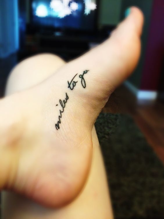 Miles To Go Tattoo On Left Foot