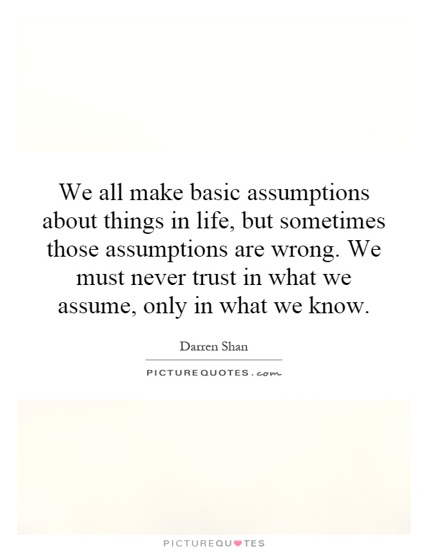 67 Top Assumption Quotes And Sayings