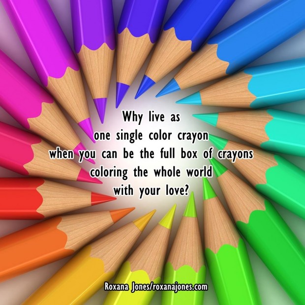 Why Live As One Single Colour Crayon When You Can Be The Full Box Of Crayons