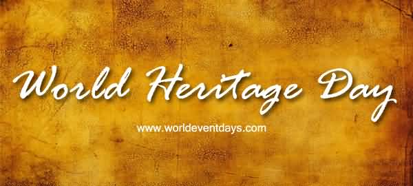 World Heritage Day 2017 Wishes