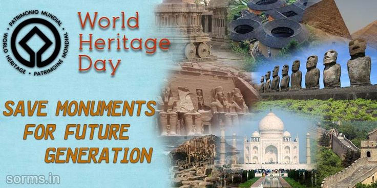 World Heritage Day Save Monuments For Future Generation