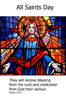 All Saints Day They Will Receive Blessing From The Lord And Vindication From God Their Saviour