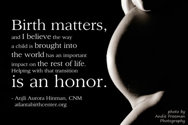 Birth matters, and I believe the way a child is brought into the world has an important impact on the rest of life. Helping with that transition is an honor. Anjli Aurora Hinman