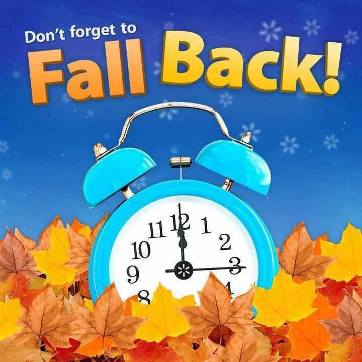Don’t Forget To Fall Back Daylight Saving Time Ends