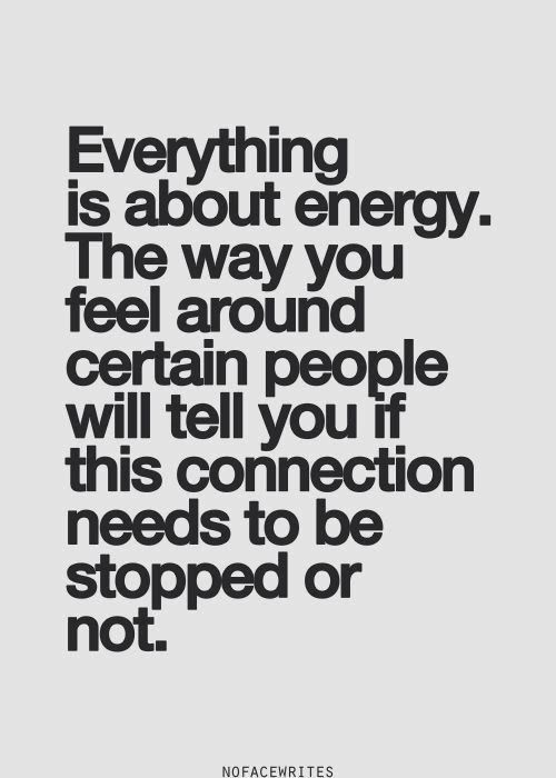 Everything is about energy. The way you feel around certain people will tell you if this connection needs to be stopped or not