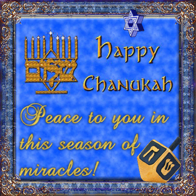 Happy Chanukah Peace To You In this Season Of Miracles Glitter