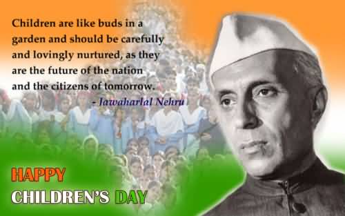 Happy Children's Day Jawaharlal Nehru