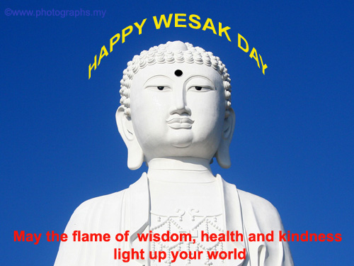 Happy Vesak Day May The Flame Of Wisdom, Health And Kindness Light Up Your World