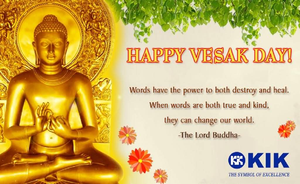 Happy Vesak Day Words Have The Power To Both Destroy And Heal