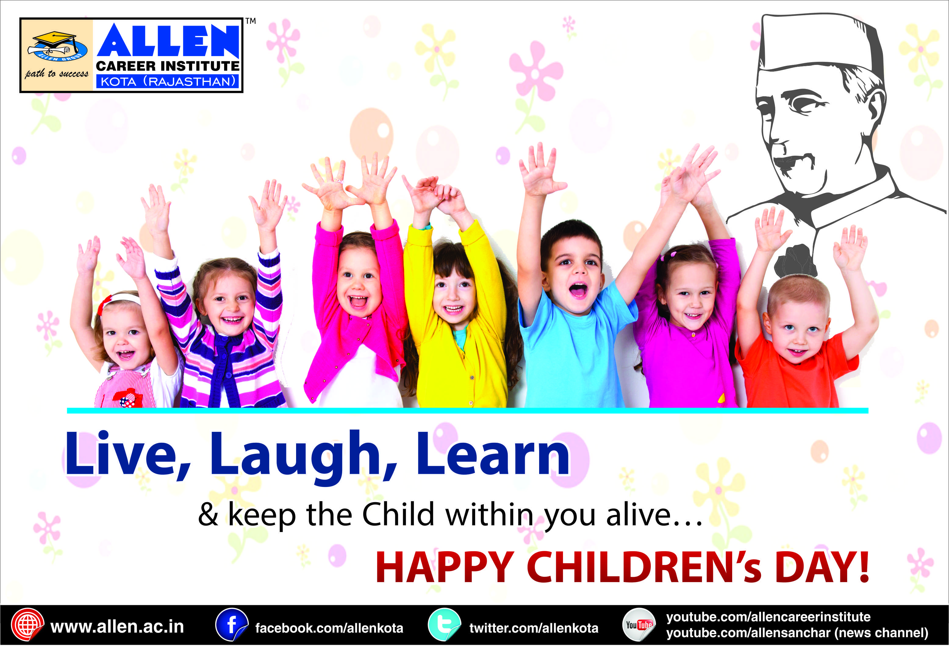 Live, Laugh, Learn & Keep The Child Within You Alive Happy Children’s Day