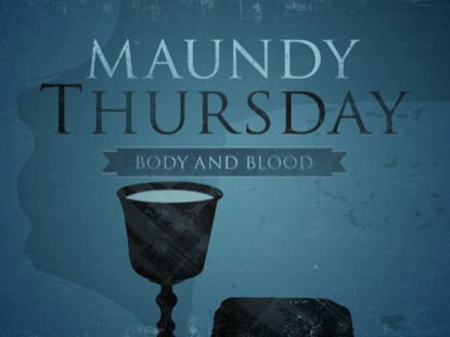 Maundy Thursday Body And Blood