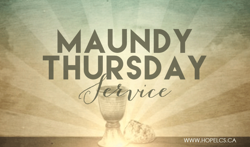 Maundy Thursday Service Wishes