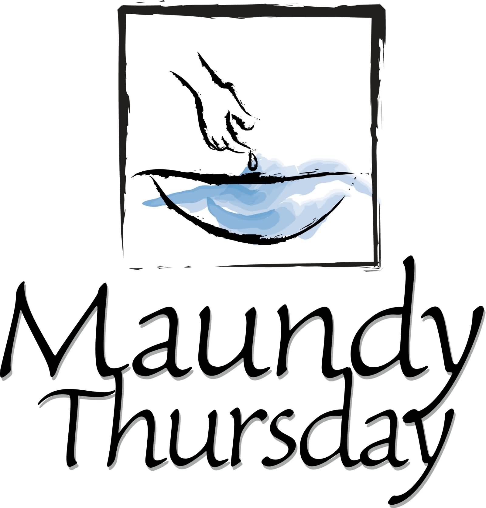 Maundy Thursday Wishes For You