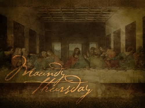 Maundy Thursday Wishes Picture