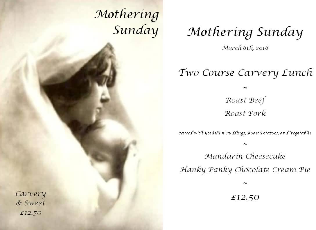Mothering Sunday Two Course Carvey Lunch