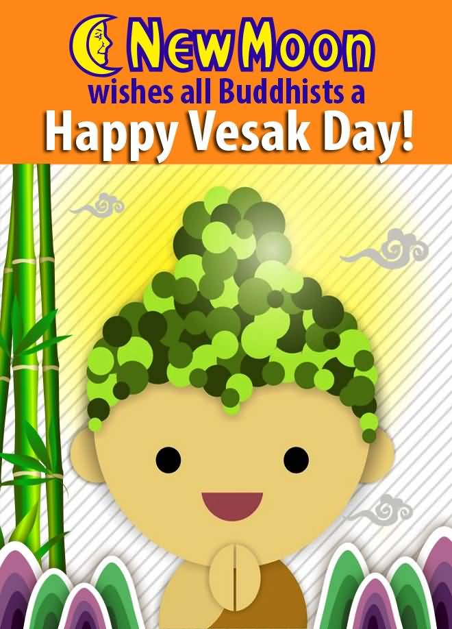 New Moon Wishes All Buddhists A Happy Vesak Day Card
