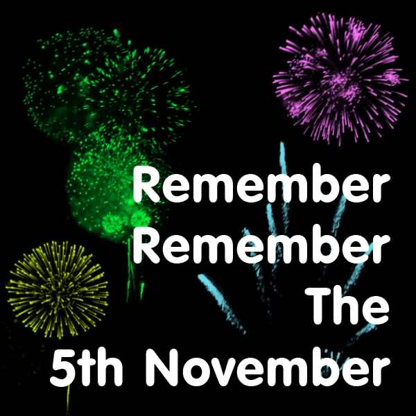 Remember Remember The 5th November Happy Guy Fawkes Night