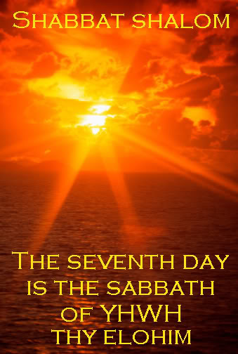 Shabbat Shalom The Seventh Day Is The Sabbath Of YHWH The Elohim