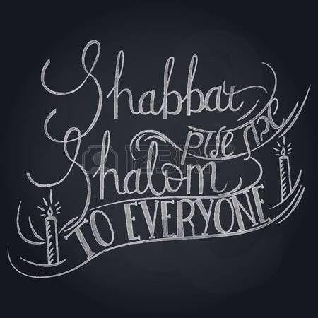 Shabbat Shalom To Everyone Typographical Design Chalkboard