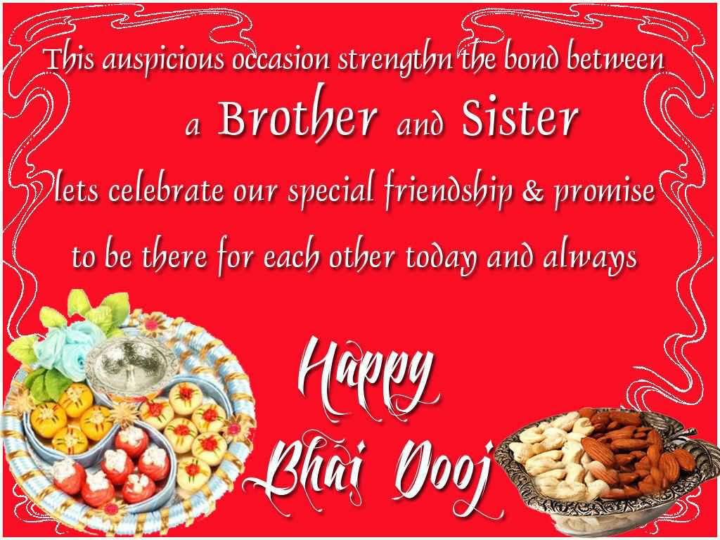 This Auspicious Occasion Strengthen The Bond Between A Brother And Sister Happy Bhai Dooj