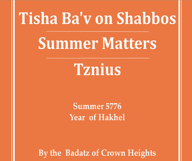 Tisha B'Av On Shabbos Summer Matters Tznius