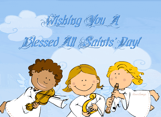 Wishing You A Blessed All Saints Day Angels Picture