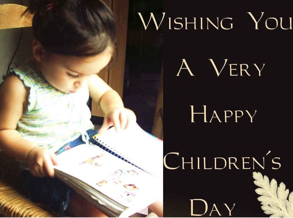 Wishing You A Very Happy Happy Children's Day