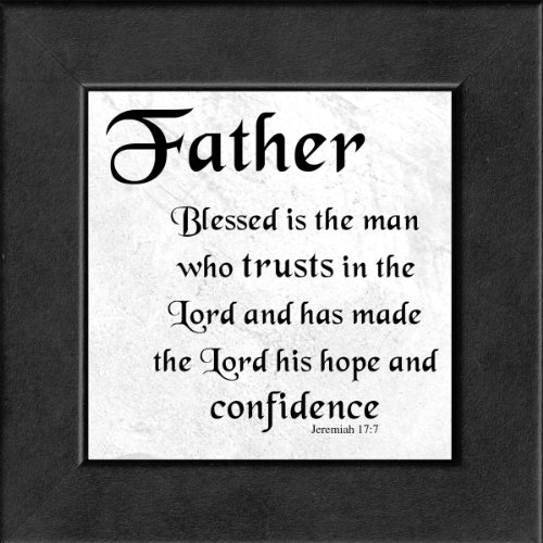 Blessed is the man who trusts in the Lord and has made the Lord his hope and confidence