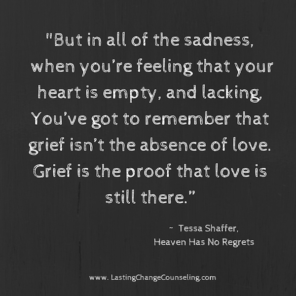 'But in all of the sadness, when you're feeling that your heart is empty, and lacking, You've... Tessa Shaffer