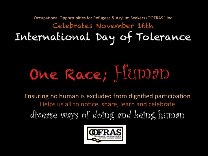 Celebrates November 16th International Day For Tolerance One Race Human