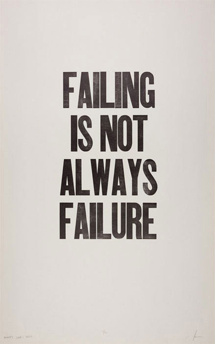 Failing is not always failure.
