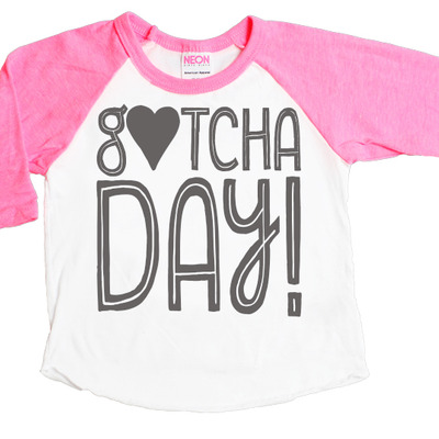 Gotcha Day Tshirt Print