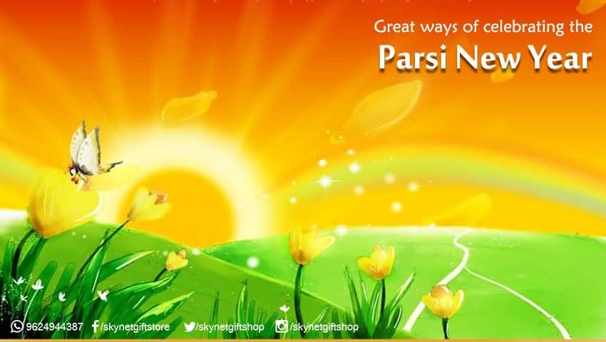 Great Ways Of Celebrating The Parsi New Year
